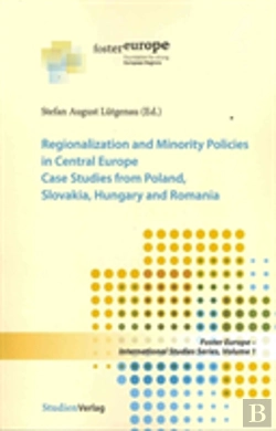 Bertrand.pt - Regionalization And Minority Policies In Central Europe
