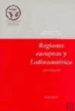 Bertrand.pt - Regiones Europeas Y Latinoamerica (Siglos Xviii-Xi