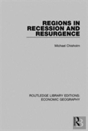 Regions In Recession And Resurgence