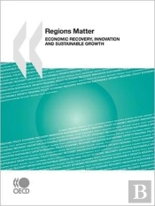 Regions Matter:  Economic Recovery, Inno