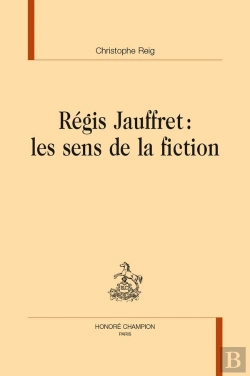 Bertrand.pt - Régis Jauffret : Les Sens De La Fiction