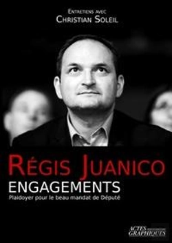 Bertrand.pt - Régis Juanico Engagements ; Plaidoyer Pour Le Beau Mandat De Député