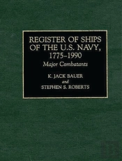 Register Of Ships Of The U.S. Navy, 1775-1990