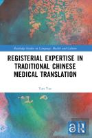 Registerial Expertise In Traditional Chinese Medical Translation