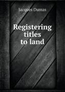 Registering Titles To Land