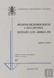 Registos Meteorológicos e Água do Solo