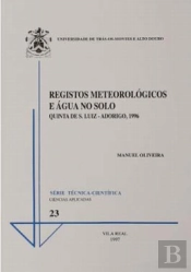 Registos Meteorológicos e Água do Solo 