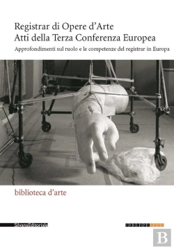 Bertrand.pt - Registrar Di Opere D'Arte : Atti Della Terza Conferenza Europea