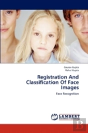 Registration And Classification Of Face