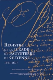 Registre De La Jurade De Sauveterre-De-Guyenne (1651-1677)