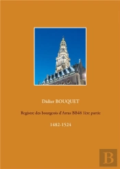 Registre Des Bourgeois D Arras Bb48 1ere Partie - 14821524