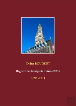 Bertrand.pt - Registre Des Bourgeois D Arras Bb52 1693 1711