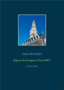 Bertrand.pt - Registre Des Bourgeois D Arras Bb55 1775 1791