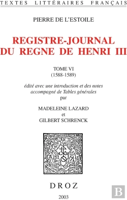 Bertrand.pt - Registre-Journal Du Regne De Henri Iii