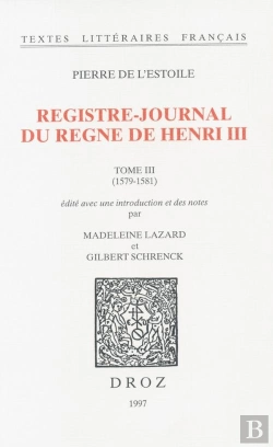 Bertrand.pt - Registre-Journal Du Regne De Henri  Iii