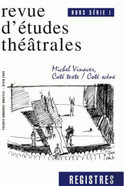 Bertrand.pt - Registres Tome Hs 1 : Michel Vinaver ; Côté Texte, Côté Scène