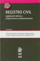 Registro Civil Legislación Básica Y Disposiciones Complementarias 5ª Edición 2018