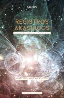 Registros Akáshicos. Edición 2020