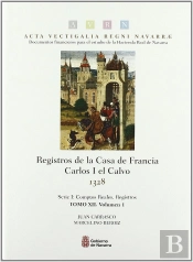Registros De La Casa De Francia. Carlos I El Calvo, 1328
