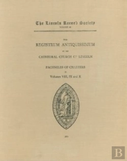 Bertrand.pt - Registrum Antiquissimum Of The Cathedral Church Of Lincoln (Facs 8-10)