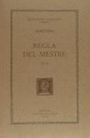 Regla Del Mestre, Vol. Ii I Últim