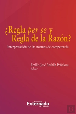 Bertrand.pt - ¿Regla Per Se Y Regla De La Razón?: Interpretación De Las Normas De Competencia