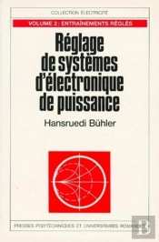 Reglages De Systemes D'Electronique De Puissance Vol.2