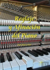 Reglaje Y Afinación Del Piano