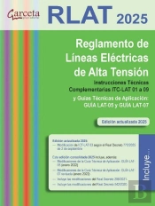 Reglamento De Lineas Electricas De Alta Tension ( Rlat 2025)