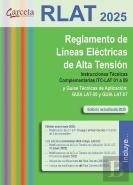 Reglamento De Lineas Electricas De Alta Tension ( Rlat 2025)