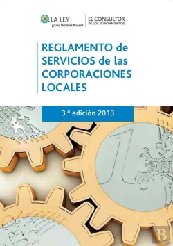 Bertrand.pt - Reglamento De Servicios De Las Corporaciones Locales (3.ª Edición)