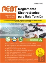 Reglamento Electrotecnico Para Baja Tension. Rebt 7.ª Edicion 2025