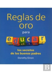 Reglas De Oro Para Educar