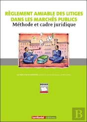 Rêglement Amiable Des Litiges Dans Les Marchés Publics
