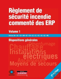 Bertrand.pt - Règlement De Sécurité Incendie Commenté Des Erp T.1 ; Dispositions Générales (2e Édition)