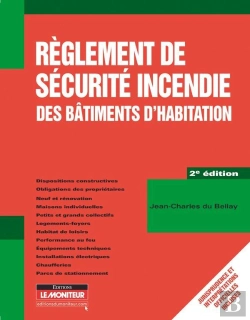 Bertrand.pt - Règlement De Sécurité Incendie Des Bâtiments D'Habitation (2e Édition)