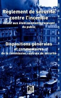 Bertrand.pt - Réglement De Sécurité Incendie Des Erp ; Dispositions Générales Commentées (24e Édition)