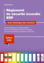 Règlement De Sécurité Incendie Erp Avec Historique Des Versions (Édition 2026)