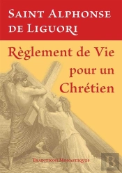 Règlement De Vie Pour Un Chrétien