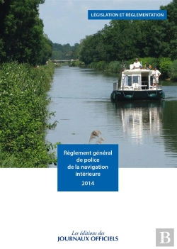 Bertrand.pt - Reglement Général De La Police De Navigation Intérieure