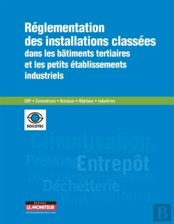 Bertrand.pt - Réglementation Des Installations Classées Dans Les Immeubles Tertiaires