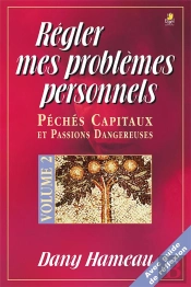 Regler Mes Problemes Personnels - Vol. 2