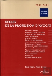Règles De La Profession D'Avocat (Édition 2010-2011)