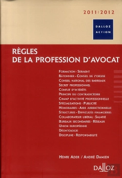 Bertrand.pt - Règles De La Profession D'Avocat (Édition 2010-2011)