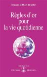 Règles D'Or Pour La Vie Quotidienne