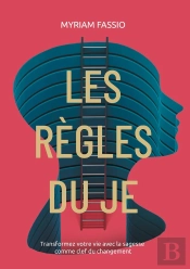 Regles Du Je - Comprenez Et Modifiez Votre Vi