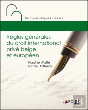 Règles Générales Du Droit International Privé Belge Et Européen