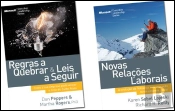 Regras a Quebrar e Leis a Seguir + Novas Relações Laborais