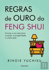 Regras de Ouro do Feng Shui