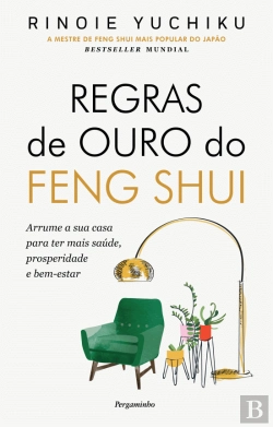 Bertrand.pt - Regras de Ouro do Feng Shui